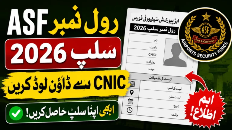 ASF Roll No Slip 2026 Download By CNIC Full Details Step By Step
